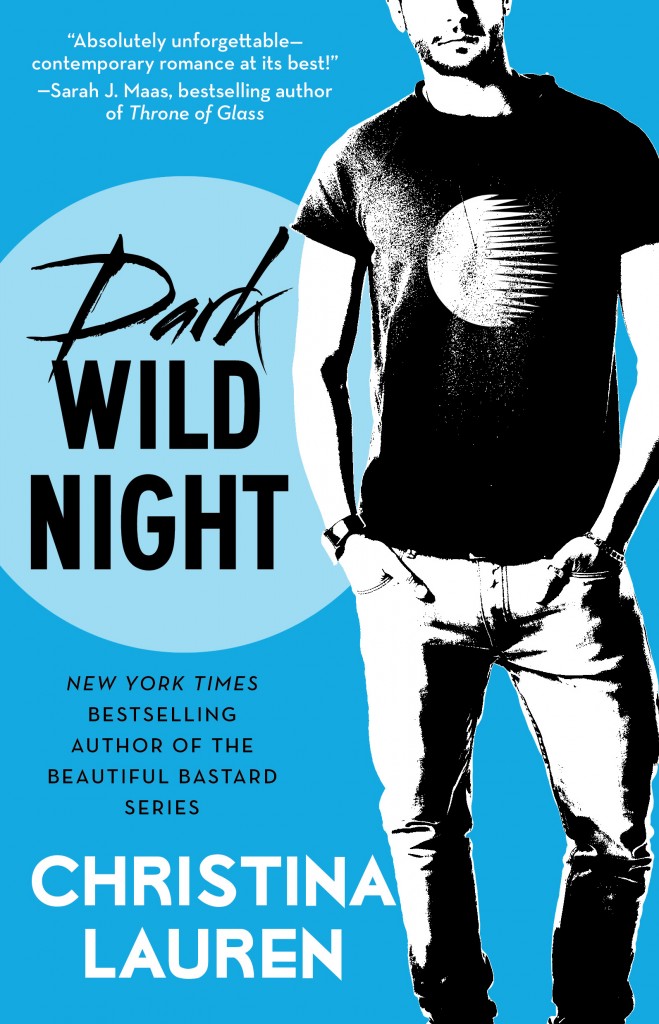 Dark Wild Night by Christina Lauren Dark Wild Night by Christina Lauren