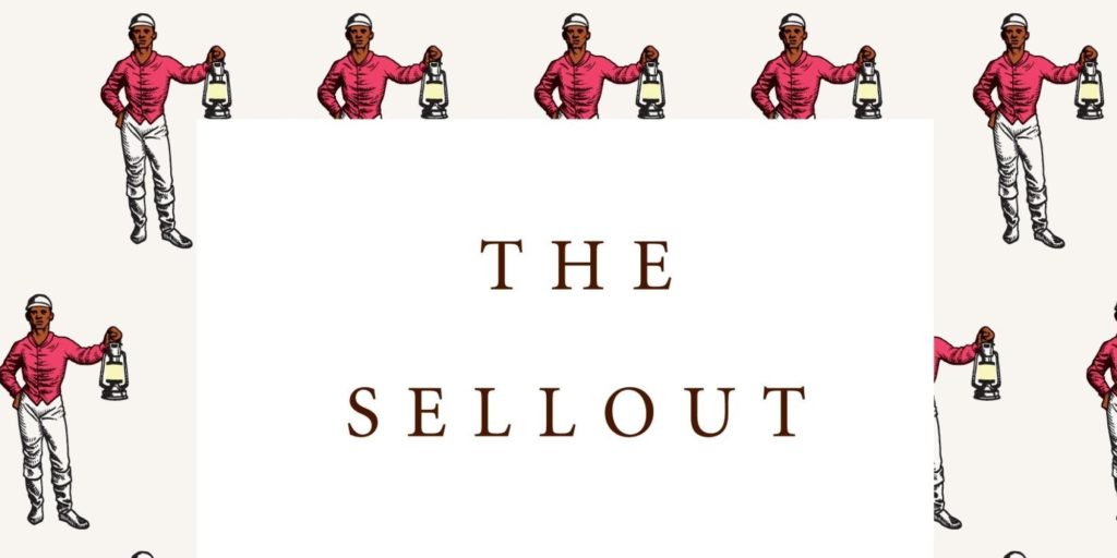 the sellout by paul beatty