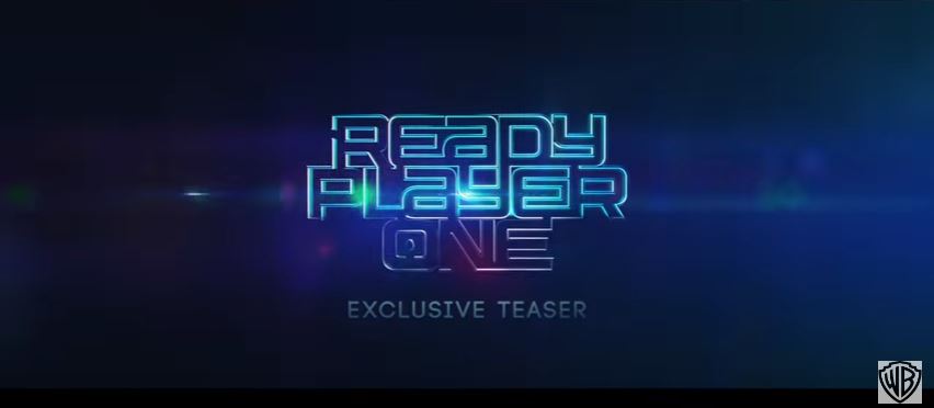 READY PLAYER ONE, SDCC Teaser